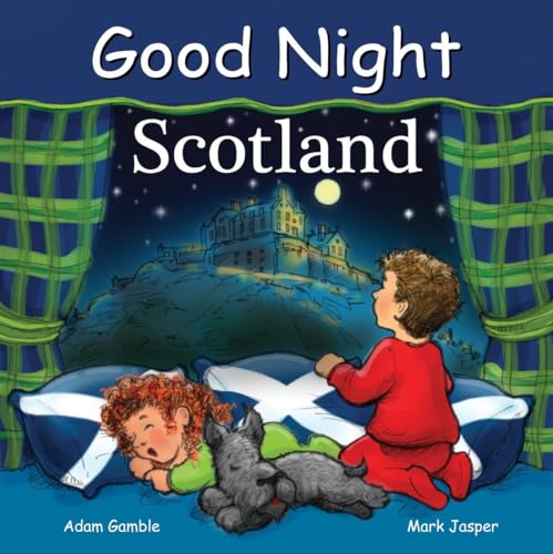 Good Night Scotland (Good Night Our World)